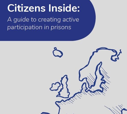 Citizens Inside - A guide to creating active participation in prisons (cover)